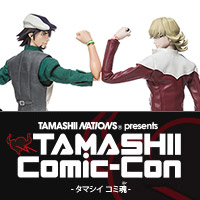 Four days left until the event is held! [From May 25 (Friday) to 27 (Sunday)] TAMASHII Comic - Con! Release the latest exhibition information!
