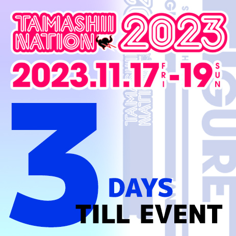 Special site [TAMASHII NATION 2023] is coming soon! 1 new item of 7DAYS countdown “DAY5” has been released!
