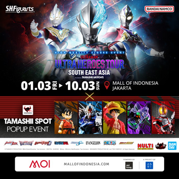 活動ULTRA HEROES TOUR SOUTH EAST ASIA Feat TAMASHII SPOT POP UP 將在印尼雅加達舉行！ 2024年3月1日星期五到2024年3月10日星期日。