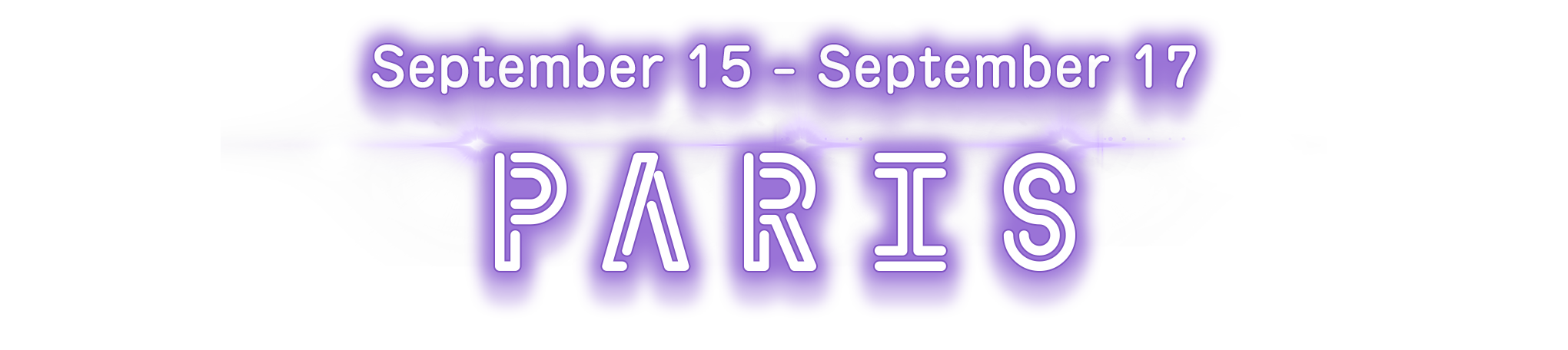 September 15 - September 17 PARIS